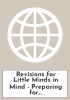 Revisions for Little Minds in Mind - Preparing for Baby/Baby's Here