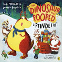 The_dinosaur_that_pooped_a_reindeer_