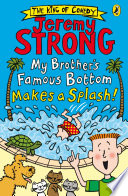 My_brother_s_famous_bottom_makes_a_splash_