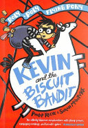 Kevin_and_the_biscuit_bandit