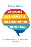 A_pocket_guide_to_understanding_Alzheimer_s_disease_and_other_dementia_s