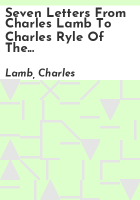 Seven_letters_from_Charles_Lamb_to_Charles_Ryle_of_the_East_India_House_1828-1832