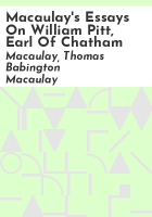 Macaulay_s_essays_on_William_Pitt__Earl_of_Chatham