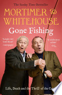 Mortimer___Whitehouse__gone_fishing