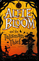 Alfie_Bloom_and_the_talisman_thief