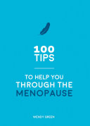 100_tips_to_help_you_through_the_menopause