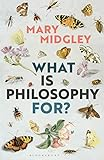 What_is_philosophy_for_