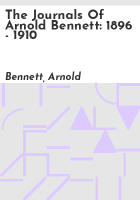 The_journals_of_Arnold_Bennett