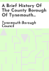 A_brief_history_of_the_County_Borough_of_Tynemouth_Police__1850-1969
