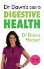 Dr_Dawn_s_guide_to_digestive_health