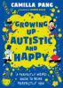 Growing_up_autistic_and_happy