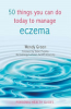 50_things_you_can_do_today_to_manage_eczema