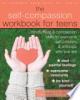 The_self-compassion_workbook_for_teens