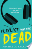 Playlist_for_the_dead