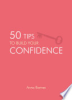 50_tips_to_build_your_confidence