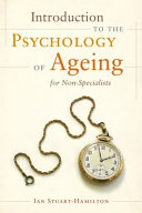 Introduction_to_the_psychology_of_ageing_for_non-specialists