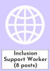 Inclusion Support Worker (8 posts)