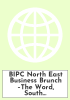 BIPC North East Business Brunch –The Word, South Shields - BIPC North East