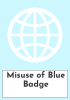 Misuse of Blue Badge
