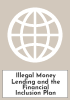 Illegal Money Lending and the Financial Inclusion Plan