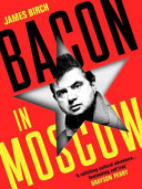Bacon_in_Moscow