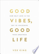 Good_vibes__good_life