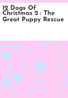 12_dogs_of_Christmas_2___the_great_puppy_rescue